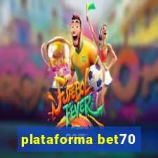 plataforma bet70